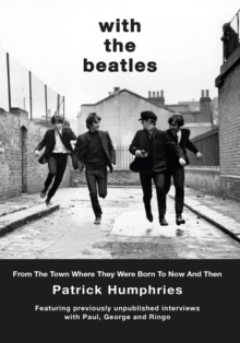 With The Beatles : From the birth of Ringo to Now and Then