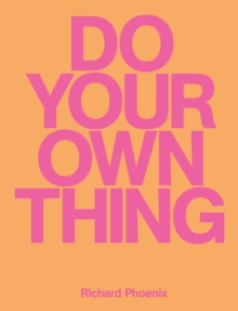 Do Your Own Thing