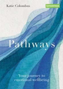 Pathways : Your journey to emotional wellbeing