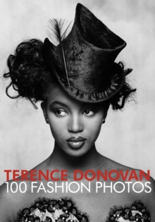 Headline Publishing Group Terence Donovan, 100 Fashion Photos