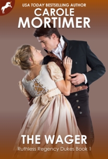 Wager (Ruthless Regency Dukes 1)