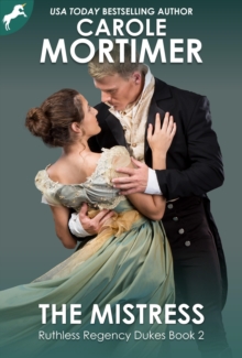 Mistress (Ruthless Regency Dukes 2)