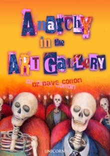 Anarchy in the Art Gallery