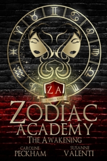 Zodiac Academy : The Awakening