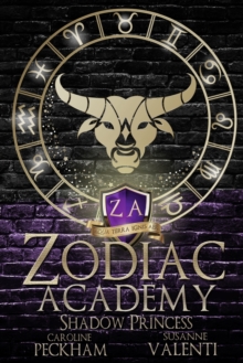 Zodiac Academy 4 : Shadow Princess