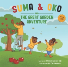 Suma & Oko and The Great Garden Adventure