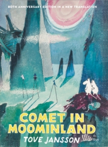 Comet in Moominland : 80th Anniversary Collectors' Edition