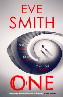 One : The breathtakingly tense, emotive new speculative thriller from the bestselling author of The Waiting Rooms