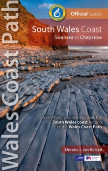South Wales Coast - Wales Coast Path Official Guide : Swansea to Chepstow