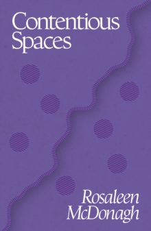 Contentious Spaces