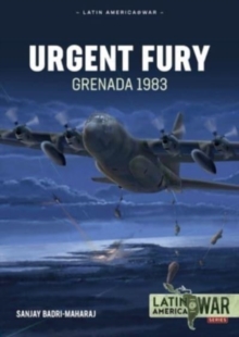 Urgent Fury : Grenada 1983