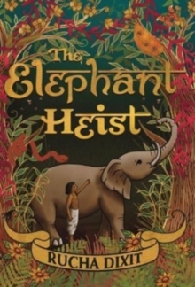 The Elephant Heist