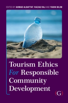 Tourism Ethics and Responsible Community Development