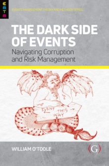 The Dark Side of Events : Navigating Corruption and Risk Management