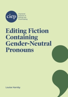 Editing Fiction Containing Gender-Neutral Pronouns