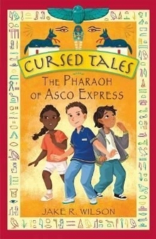 Cursed Tales: The Pharaoh of Asco Express