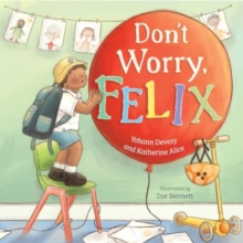 Don't Worry, Felix