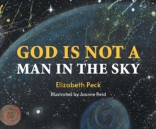 God Is Not A Man In The Sky