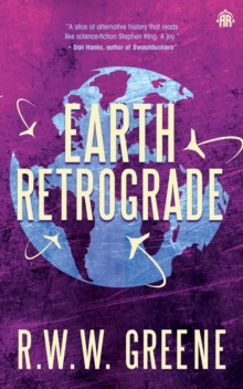 Earth Retrograde : Book II