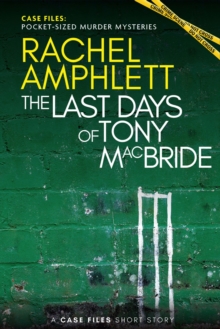 the Last Days of Tony MacBride