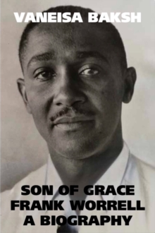 Son of Grace : Frank Worrell - A Biography