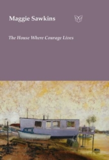 The House Where Courage Lives