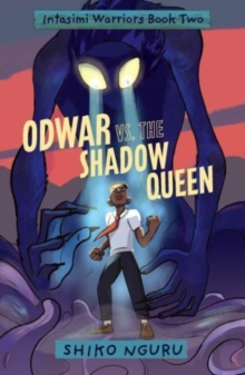 Odwar Vs. the Shadow Queen