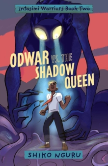 Odwar vs. the Shadow Queen