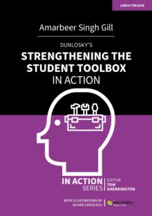 Dunlosky's Strengthening the Student Toolbox in Action