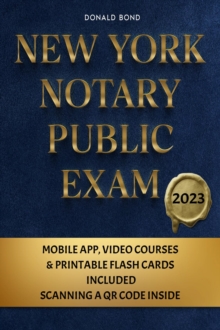 New York Notary Public Exam : Explore Essential Knowledge for Exam Mastery and Jumpstart Your New Career [II Edition]