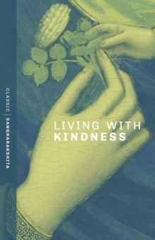 Living With Kindness Sangharakshita