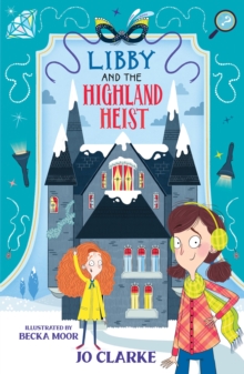 Libby and the Highland Heist