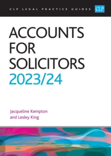 Accounts for Solicitors 2023/2024 : Legal Practice Course Guides (LPC)