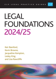 Legal Foundations 2024/2025 : Legal Practice Course Guides (LPC)