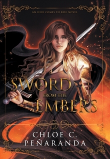 A Sword from the Embers