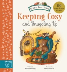 Magic Cat Publishing Keeping Cosy And Snuggling Up , 100 Cosy Things To Spot