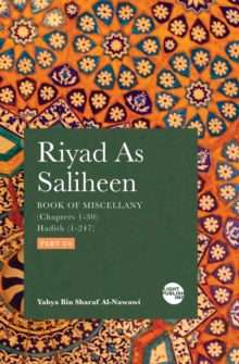 Riyad As Saliheen : Part 1