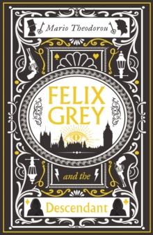 Felix Grey and the Descendant : 1