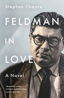 Feldman in Love : A Novel