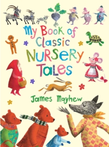 My Book of Classic Nursery Tales