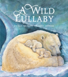 A Wild Lullaby
