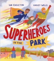 Superheroes in the Park