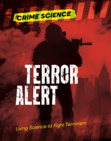 Terror Alert : Using Science to Fight Terrorism