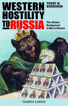 Western Hostility to Russia