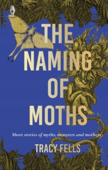 The Naming of Moths