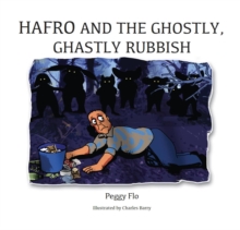 Hafro and the Ghostly, Ghastly Rubbish