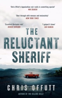 The Reluctant Sheriff : The new Mick Hardin novel