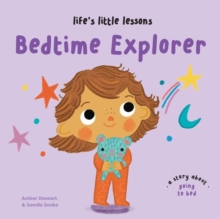 Lifes Little Lessons: Bedtime Explorer