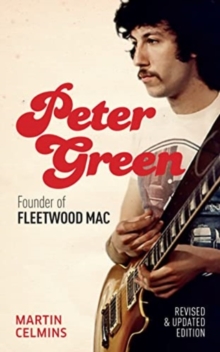 Peter Green : Founder Of Fleetwood Mac