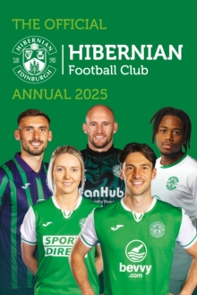 Official Hibernian FC Annual 2025